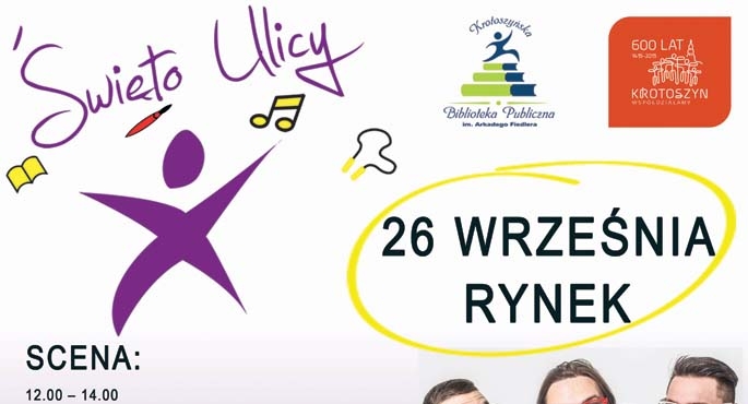 Święto Ulicy – z okazji 600-lecia lokacji miasta