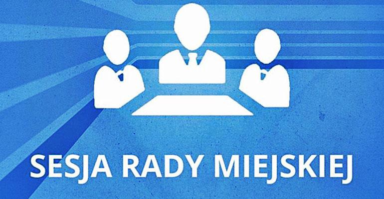 Jutro druga sesja Rady Miasta