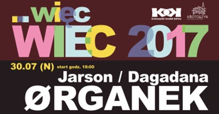 Jarson, Dagadana oraz Ørganek na Więc Wiec