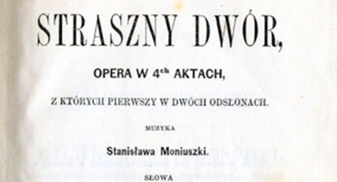 28.09.1865 r. – Premiera „Strasznego dworu”