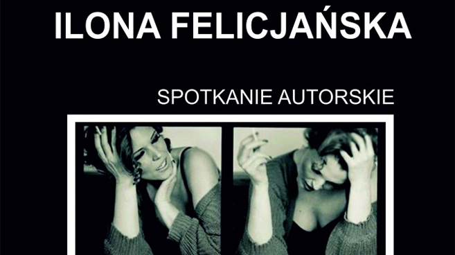 Spotkanie autorskie z Iloną Felicjańską