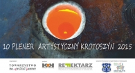 10 Plener Artystyczny Krotoszyn 2015