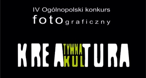 Wyłoniono zwycięzców Kreatywnej Kultury