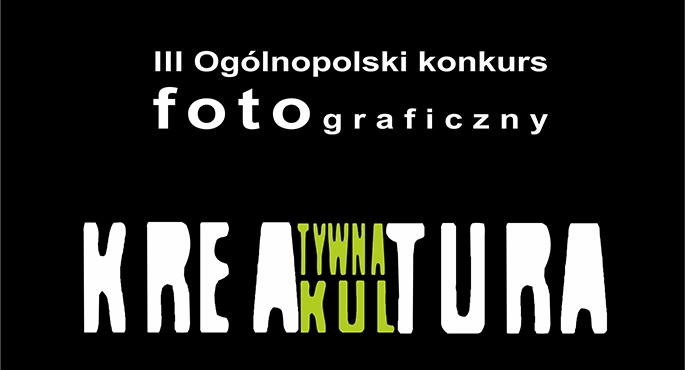 Trzecia edycja „KREATURY”