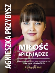 Jak pokochać pieniądze