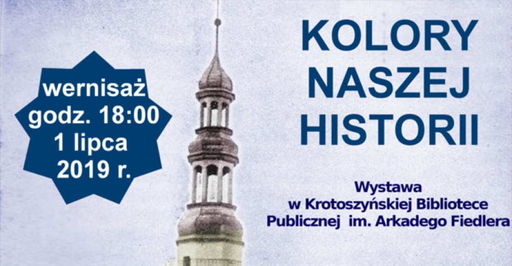 Kolory naszej historii[patronat]
