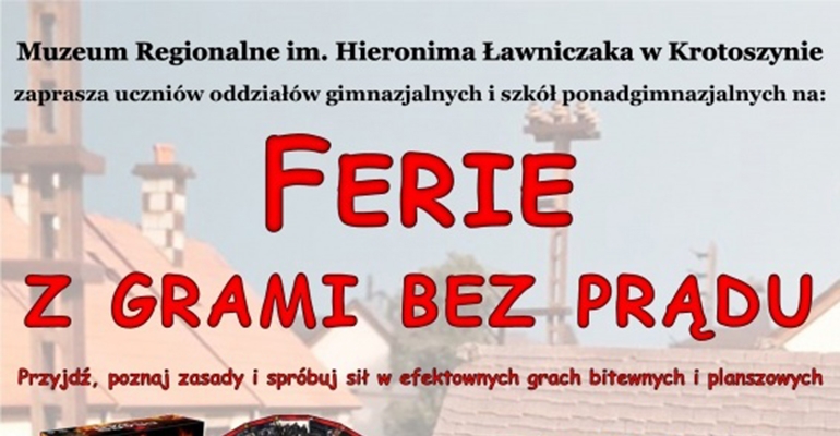 Ferie z grami, ale bez prądu